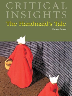 cover image of Critical Insights: The Handmaid's Tale